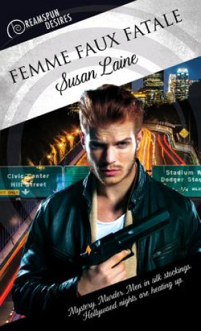 Kniha Femme Faux Fatale Susan Laine