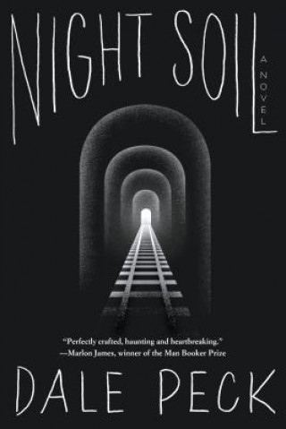 Kniha Night Soil Dale Peck