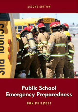 Kniha Public School Emergency Preparedness Don Philpott