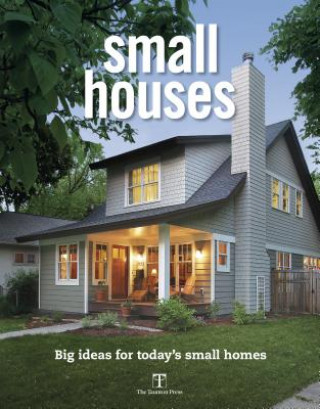 Книга Small Houses Fine Homebuilding