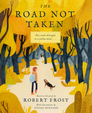 Kniha The Road Not Taken Robert Frost