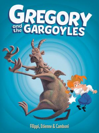 Buch Gregory And The Gargoyles Denis-Pierre Filippi