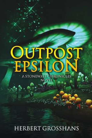 Kniha Outpost Epsilon Herbert Grosshans