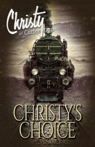 Könyv Christy's Choice Catherine Marshall