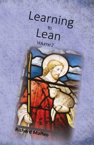 Knjiga Learning to Lean Volume 2 Richard Maffeo