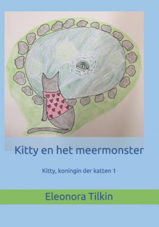 Βιβλίο Kitty En Het Meermonster Eleonora Tilkin