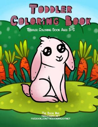 Книга Toddler Coloring Book: Toddler Coloring Books Ages 3-5 Melissa Smith