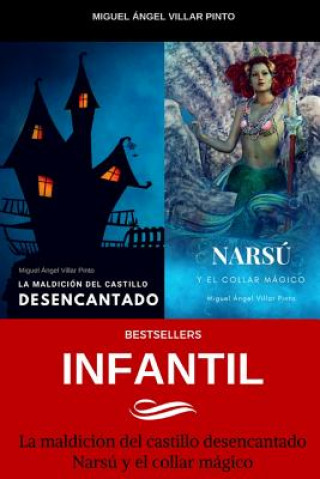 Carte Bestsellers: Infantil Miguel Villar Pinto