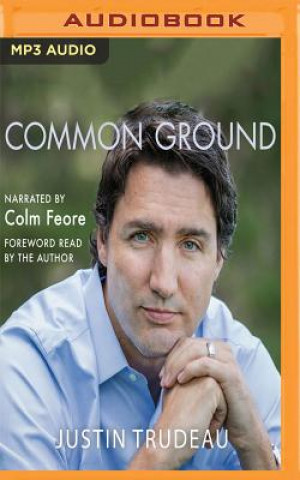 Digital Common Ground Justin Trudeau