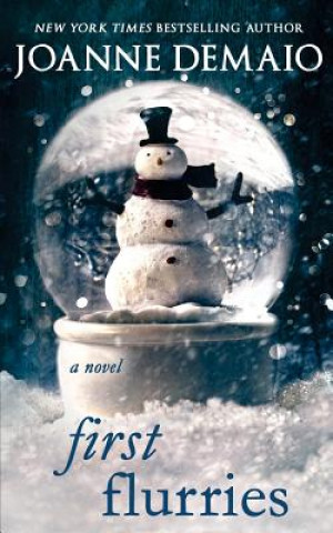 Knjiga First Flurries Joanne Demaio