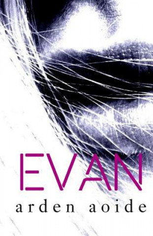 Knjiga Evan Arden Aoide