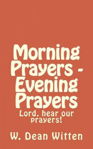 Buch Morning Prayers - Evening Prayers William Dean Witten