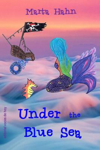 Knjiga Under the Blue Sea Marta Hahn