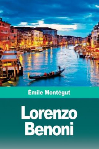 Könyv Lorenzo Benoni Emile Montegut