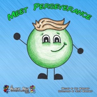 Knjiga Meet Perseverance Len Brassard