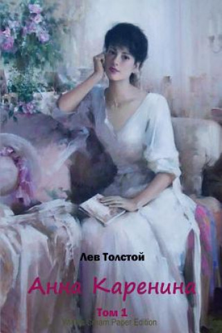 Kniha Anna Karenina. Tom 1 Leo Tolstoy