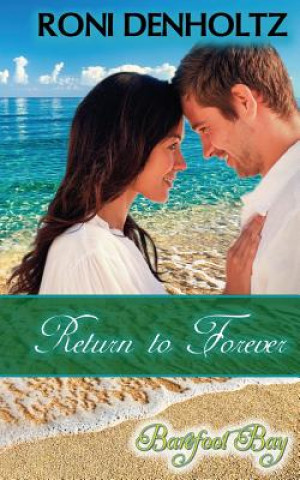 Boek Return to Forever Roni Denholtz