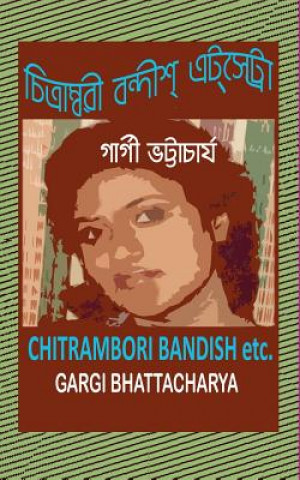 Carte Chitrambori, Bandish, Etc. Mrs Gargi Bhattacharya