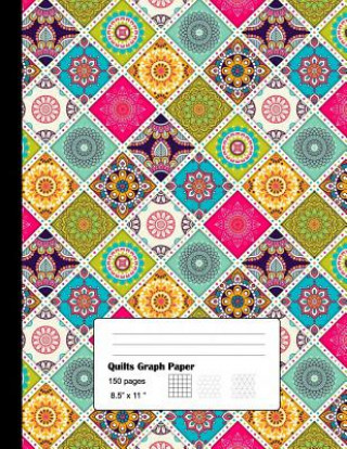 Carte Quilts Graph Paper: Graph Paper 3 patterns for Quilts and Patchwork for Designs and Creativity/Square, Hexagon and Triangle Modhouses Publishing