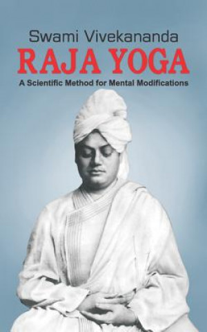 Kniha Raja Yoga Swami Vivekananda