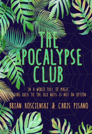 Book Apocalypse Club Brian Koscienski