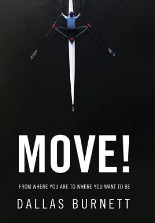 Knjiga Move! Dallas Burnett