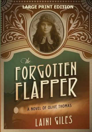 Book Forgotten Flapper LAINI GILES