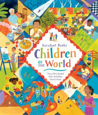 Kniha Barefoot Books Children of the World Tessa And Depalma Strickland