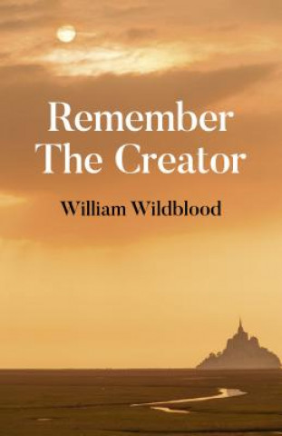 Libro Remember The Creator William Wildblood