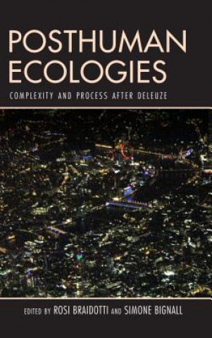 Könyv Posthuman Ecologies Simone Bignall