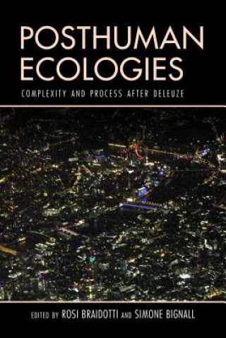 Книга Posthuman Ecologies Simone Bignall
