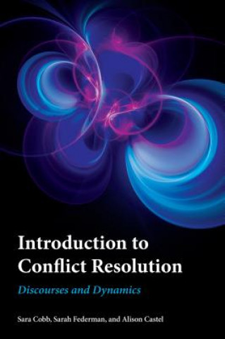 Carte Introduction to Conflict Resolution Sara Cobb