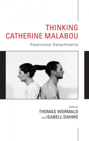 Buch Thinking Catherine Malabou Thomas Wormald