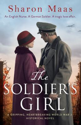 Könyv Soldier's Girl Sharon Maas