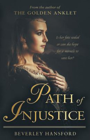 Carte Path of Injustice Beverley Hansford