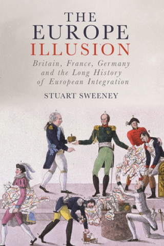 Kniha Europe Illusion Stuart Sweeney