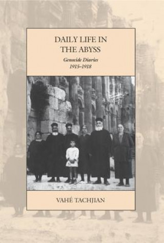 Kniha Daily Life in the Abyss Vahe Tachjian