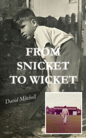 Carte From Snicket to Wicket David Mitchell