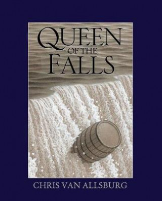 Carte Queen of the Falls Chris Van Allsburg