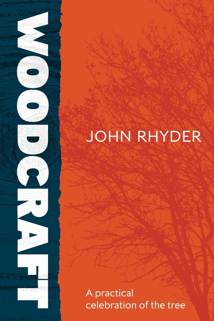 Knjiga WOODCRAFT JOHN RHYDER