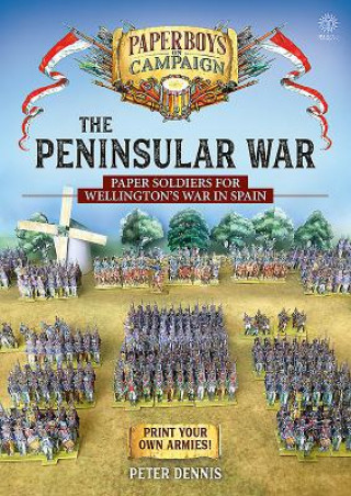Kniha Peninsular War Peter Dennis