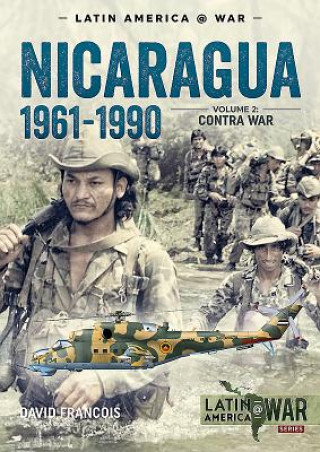 Kniha Nicaragua, 1961-1990, Volume 2 David Francois