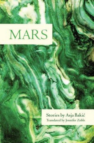 Kniha Mars Asja Bakic