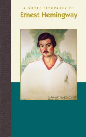 Könyv A Short Biography of Ernest Hemingway Henri-Pierre Corbacho