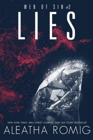 Livre Lies Aleatha Romig