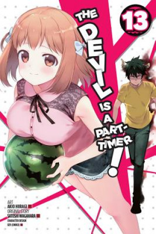 Kniha Devil is a Part-Timer!, Vol. 13 (manga) Satoshi Wagahara