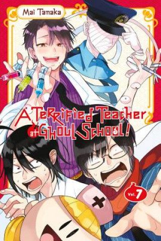Könyv Terrified Teacher at Ghoul School, Vol. 7 Mai Tanaka