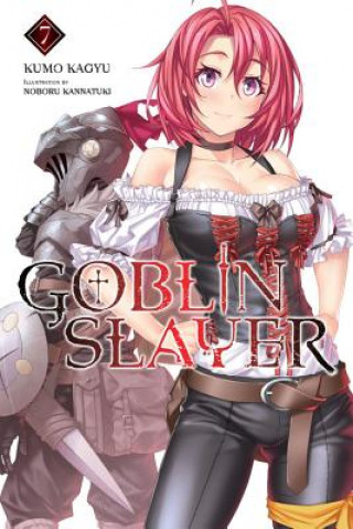 Kniha Goblin Slayer, Vol. 7 (light novel) Kumo Kagyu