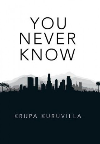 Knjiga You Never Know Krupa Kuruvilla