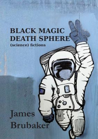 Carte Black Magic Death Sphere James Brubaker